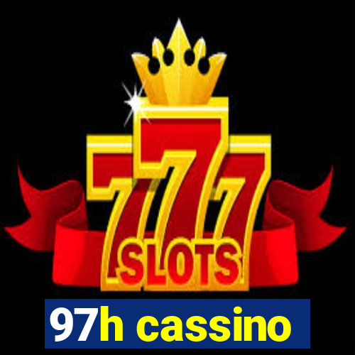 97h cassino